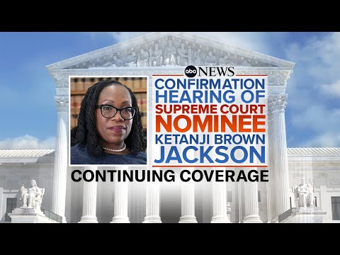 You are currently viewing LIVE: Supreme Court Confirmation Hearing For Judge Ketanji Brown Jackson: Day 2 l ABC News Live