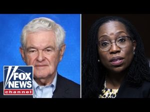 Read more about the article This is the moment Biden’s SCOTUS pick ‘disqualified’ herself: Gingrich