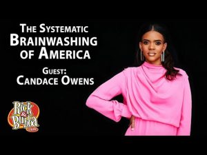 Read more about the article Candace Owens: We’re Seeing the Systematic BRAINWASHING of America | @Rick & Bubba
