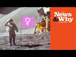 Read more about the article Dems Who Can’t Define ‘WOMAN’ to Land First WOMAN on the Moon | The News & Why It Matters | Ep 988