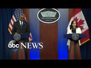 Read more about the article US, Canada defense leaders hold press conference on Ukraine aid l ABCNL