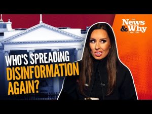 Read more about the article White House CRACKS DOWN on Disinformation … Just Not Its Own | The News & Why It Matters | Ep 1008