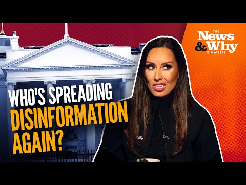 You are currently viewing White House CRACKS DOWN on Disinformation … Just Not Its Own | The News & Why It Matters | Ep 1008