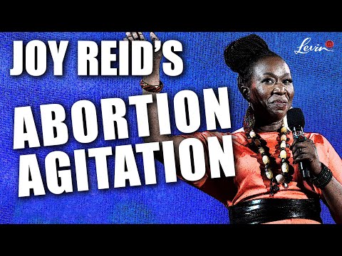 You are currently viewing Joy Reid Screeches More Lies About Abortion | @LevinTV