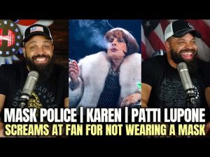Read more about the article Mask Police | Karen | Patti LuPone Screams at Fan Not Wearing Mask Correctly