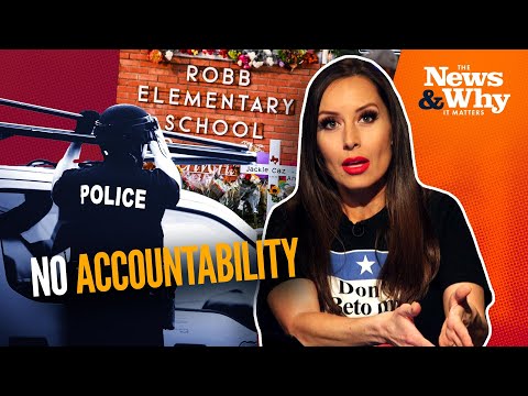 You are currently viewing Cops STOOD BY During Shooting? Texas Needs to DO BETTER! | The News & Why It Matters | 5/26/22