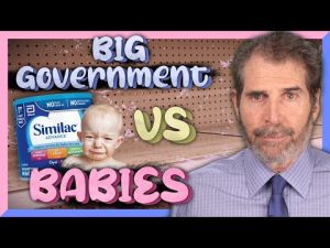 Read more about the article Government Creates the Baby Formula Shortage