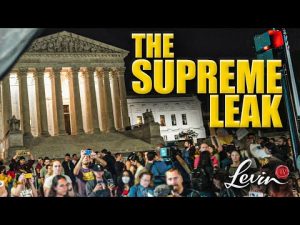 Read more about the article The Roe Leak Could CRIPPLE the Supreme Court | @LevinTV