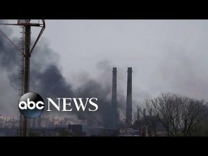Read more about the article Russian forces storm Mariupol steel plant l ABCNL