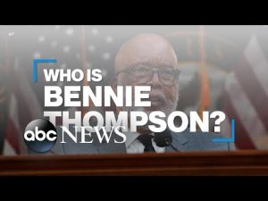Read more about the article Who is Bennie Thompson?