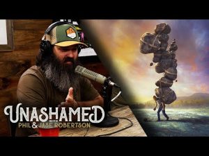 Read more about the article Phil & Jep Robertson Examine the Bigness of God & How Much Sin Really Weighs | Ep 502
