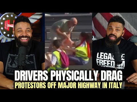 You are currently viewing Drivers Physically Drag Protestors Off Major Highway In Italy