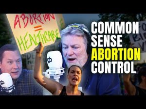 Read more about the article It’s Time for Common Sense ABORTION Control | @Pat Gray Unleashed & @Stu Does America