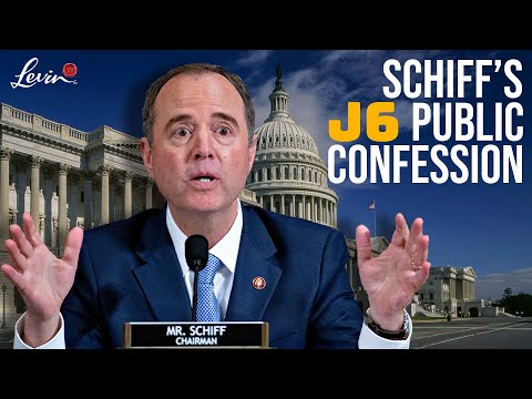 You are currently viewing @LevinTV SHREDS Adam Schiff’s Pathetic Jan. 6 Narrative