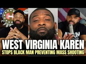 Read more about the article West Virginia Karen Stops Black Man | Preventing A Mass Shooting