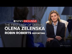 Read more about the article The First Lady of Ukraine: Olena Zelenska | Robin Roberts Reporting
