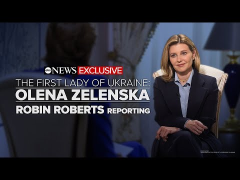 You are currently viewing The First Lady of Ukraine: Olena Zelenska | Robin Roberts Reporting