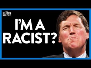 Read more about the article Host Tries to Tell Tucker Carlson He’s a Racist & Instantly Regrets It | @The Rubin Report