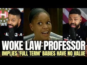 Read more about the article Woke Law Professor Implies Full Term Babies Have No Value