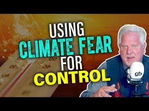 Read more about the article The left’s climate change FEAR-MONGERING is about CONTROL