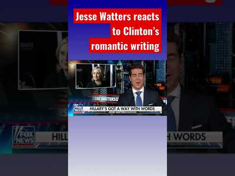 You are currently viewing Jesse Watters roasts Hillary Clinton’s steamy romance writing #shorts