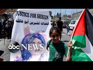Read more about the article Family of slain Al Jazeera journalist Shireen Abu Akleh wants answers l ABCNL
