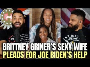 Read more about the article Britiney Griner’s Sexy Wife Pleads For Joe Biden’s Help