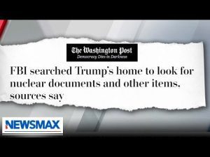 Read more about the article REPORT: FBI searched Mar-a-Lago to look for nuclear documents | ‘Wake Up America’