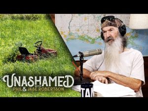 Read more about the article Phil’s Hilarious Reason Not to Mow His Yard & a Duck Commander Employee’s Moving Testimony | Ep 530