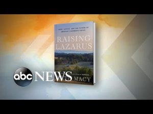Read more about the article ‘Raising Lazarus’ author on the fight for justice in the opioid crisis l ABCNL