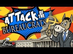Read more about the article @LevinTV: Beware the Attack of Dem Bureaucrats