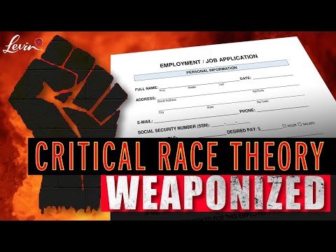 You are currently viewing How Critical Race Theory Is Being Weaponized Against YOU | @LevinTV