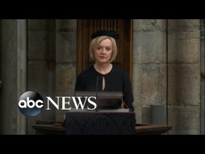 Read more about the article British Prime Minister Liz Truss’ reading at the funeral of Queen Elizabeth II | ABC News