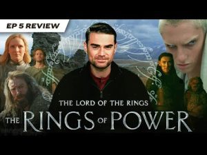 Read more about the article Ben Shapiro Reacts to LOTR the Rings of Power (Ep 5)