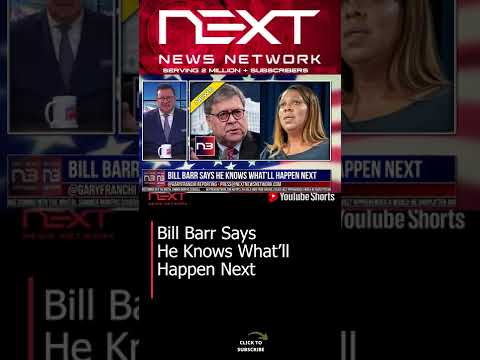 You are currently viewing Bill Barr Says He Knows What’ll Happen Next #shorts