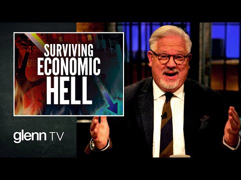 You are currently viewing Pain Is the Point: How to Survive Biden’s HELL Economy | Glenn TV |Ep 226