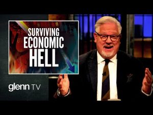 Read more about the article Pain Is the Point: How to Survive Biden’s HELL Economy | Glenn TV |Ep 226