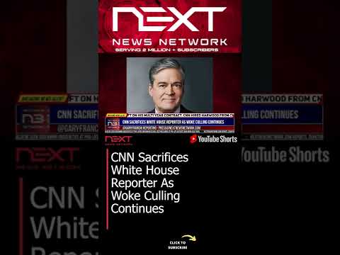 You are currently viewing CNN Sacrifices White House Reporter As Woke Culling Continues #shorts