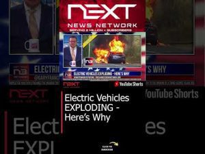 Read more about the article Electric Vehicles EXPLODING – Here’s Why #shorts