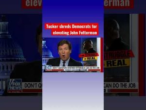 Read more about the article Tucker on Fetterman run: Equity agenda means incompetent people ought to be in charge #shorts