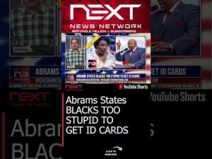 Read more about the article Abrams States BLACKS TOO STUPID TO GET ID CARDS #shorts