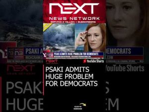 Read more about the article PSAKI ADMITS HUGE PROBLEM FOR DEMOCRATS #shorts