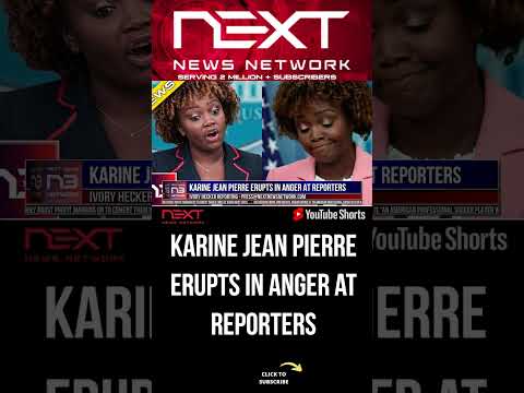 You are currently viewing Karine Jean Pierre ERUPTS IN ANGER At Reporters #shorts