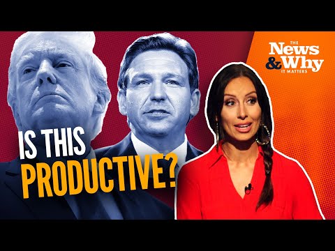 You are currently viewing ‘Establishment’ vs. MAGA? Trump vs. DeSantis EXPLAINED | The News & Why It Matters | 11/11/22