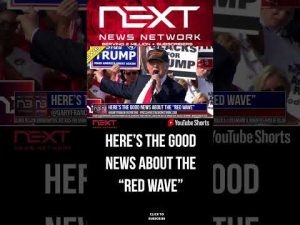 Read more about the article Here’s the good news about the “Red Wave” #shorts