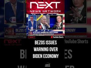 Read more about the article BEZOS ISSUES WARNING OVER BIDEN ECONOMY #shorts