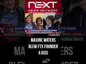 Read more about the article Maxine Waters Blew FTX Founder A Kiss After Hearing #shorts
