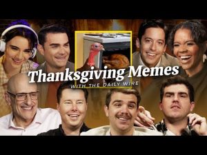 Read more about the article The Daily Wire Reacts to Thanksgiving Memes
