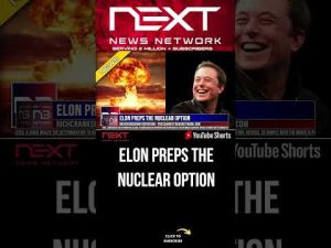Read more about the article Elon Preps The Nuclear Option #shorts