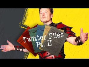 Read more about the article Elon Musk Drops Twitter Files Part 2 | @PatGray